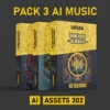 Pack 3 AI Music Bundle Vol. 07 - AI ASSETS 302