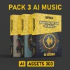 Best Pack 3 AI Music Bundle Vol. 08 - AI ASSETS 303